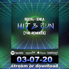 SECAL & XHEA - Hits And Run (Andy Cley Remix)