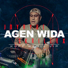 Agen Wida (Kuff Remix VIP)