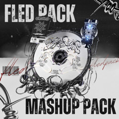 [FREE PACK] FLED MASHUP PACK #3