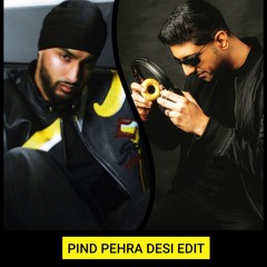 Pind Pehra DJMD Desi Edit