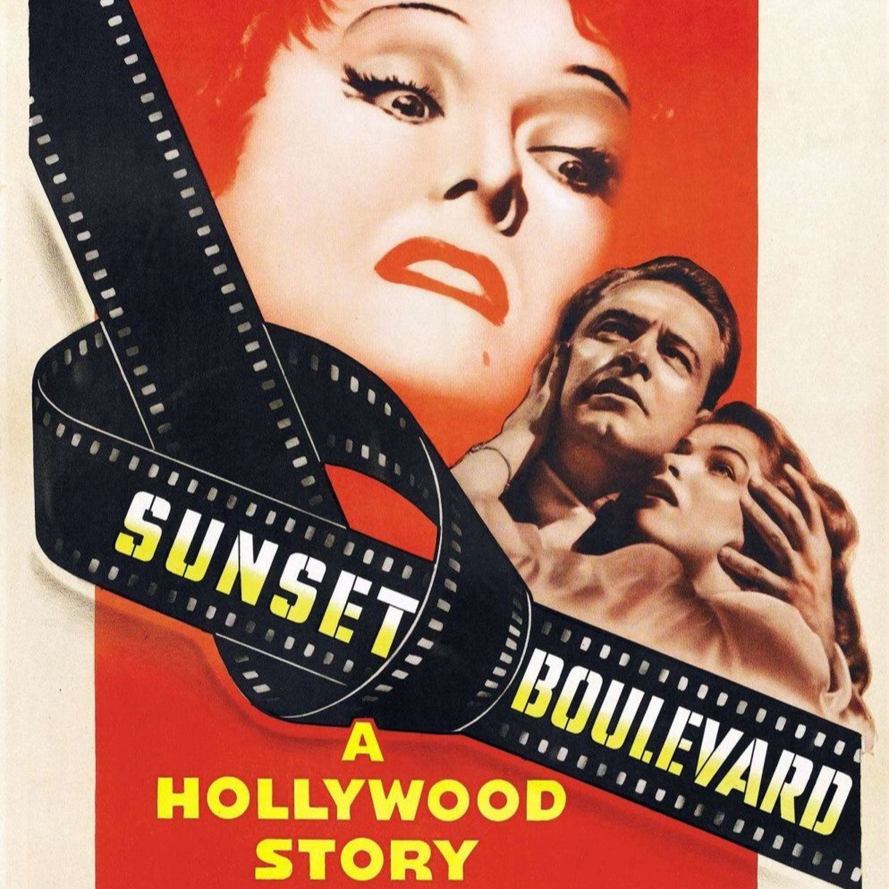  - Episode 425 - Sunset Boulevard