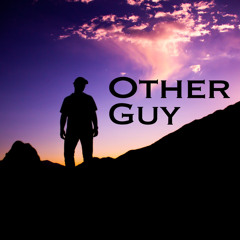 Other Guy (feat. Airworthy & frosstByte)