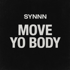 Move Yo Body