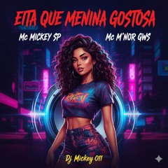 Eita Que Menina Gostosa(MP3_160K).mp3