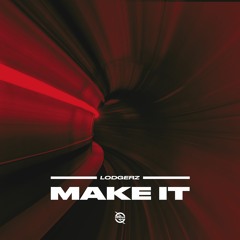 Lodgerz - Make It
