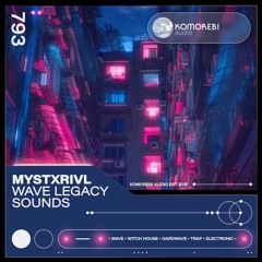MYSTXRIVL - Wave Legacy Sounds - Sample Pack