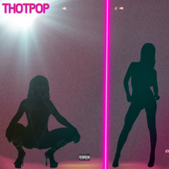 Thot Pop (Zylo. & King Gyasto) [prod. by Xzawdyk]