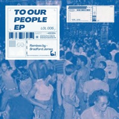 Mr. O'Neil - To Our People Ep.