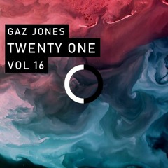 Twenty One | Gaz Jones [Vol 16]