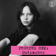 PRGRPHS 032: Outkarner