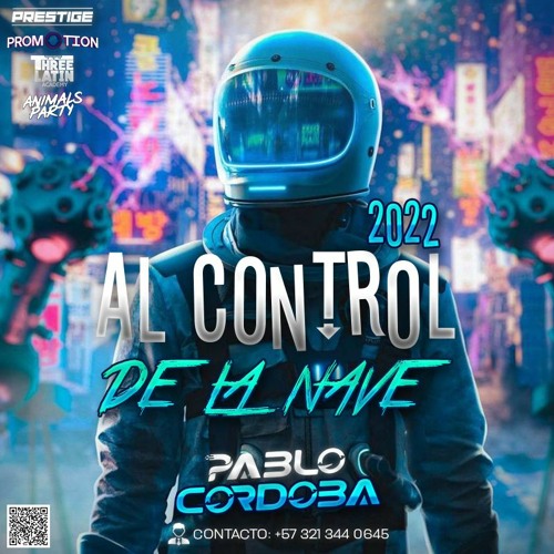 AL CONTROL DE LA NAVE 2022 BDAY EDITION