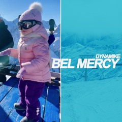 Jengi - Bel Mercy (Show Me <3 Dynamike)