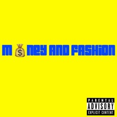 Money and Fashion