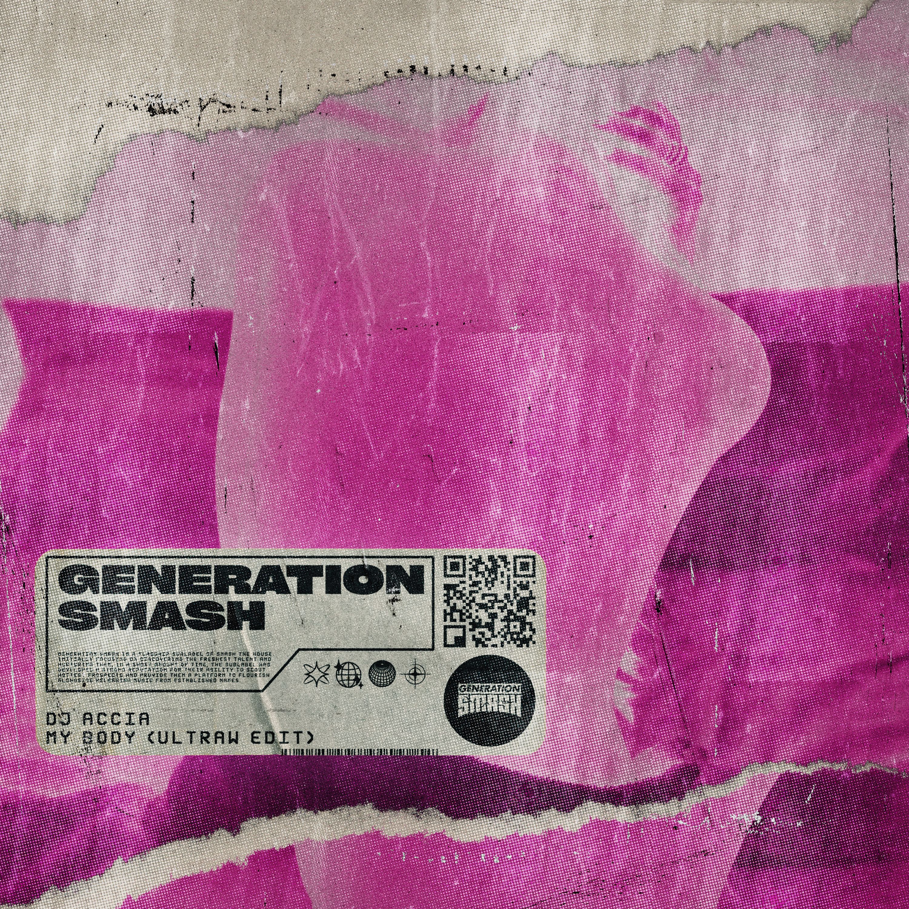 DJ ACCIA – My Body (ULTRAW Edit)