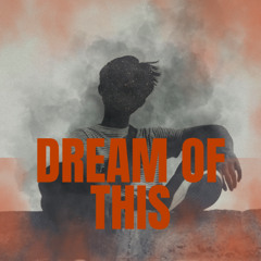 Dream of This(in D# Minor 90 BPM)