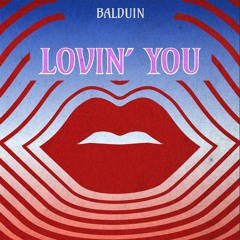 Lovin' You (Instrumental)