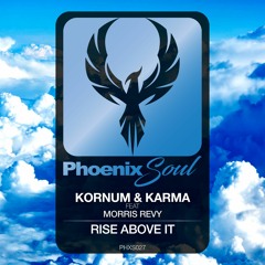 Kornum & Karma feat. Morris Revy - Rise Above It (Edit)