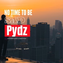 No Time To Be Sad #054 [January 10, 2025] YouTube: PYDZMUSIC