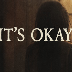 It’s okay.