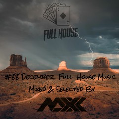 Maxx Pres Full House 88