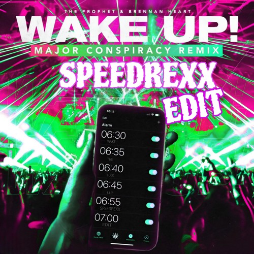 Brennan heart & The Prophet - wake up (Major conspiracy RMX)[Speedrexx edit]