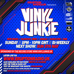 Episode 22 - Vinyl Junkie - Eruption Radio Podcast - 08/05/2022