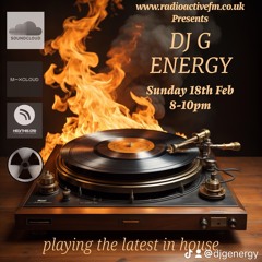 G Energy - Live House Mix on RadioActiveFm 19th Feb