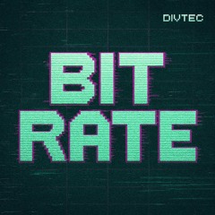 Divtec - Bit Rate