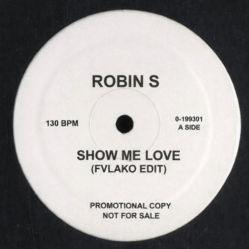 Stream SHOW ME LOVE (FVLAKO Edit) [ Supported by Solid Grooves