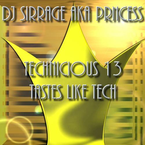 TECHNICIOUS 13 - TASTES LIKE TECH