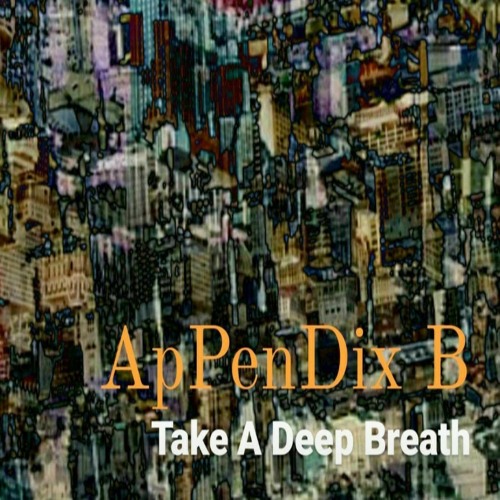 ApPenDix B - 'Take A Deep Breath'
