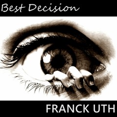 Best Decision - Franck UTH