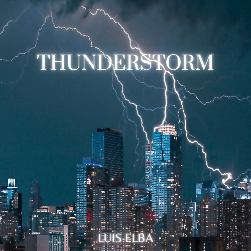 Luis Elba - Thunderstorm