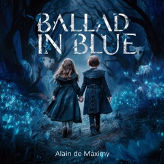 Ballad In Blue