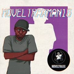 MOVELTRAXMAN16 (mixed by TRAXMAN)