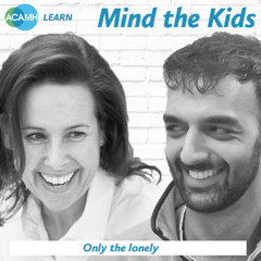 Mind the Kids - Only the lonely