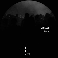 MarAxe - Hijack (Original Mix)