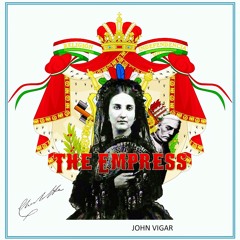 THE EMPRESS by John Vigar