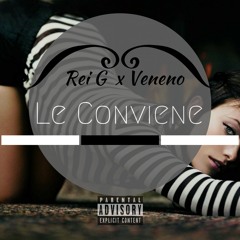 SEVERUS VENENO Ft Rei G - Le Conviene (SPECIAL EDITION VDA)