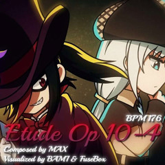 MAX - Etude op 10-4