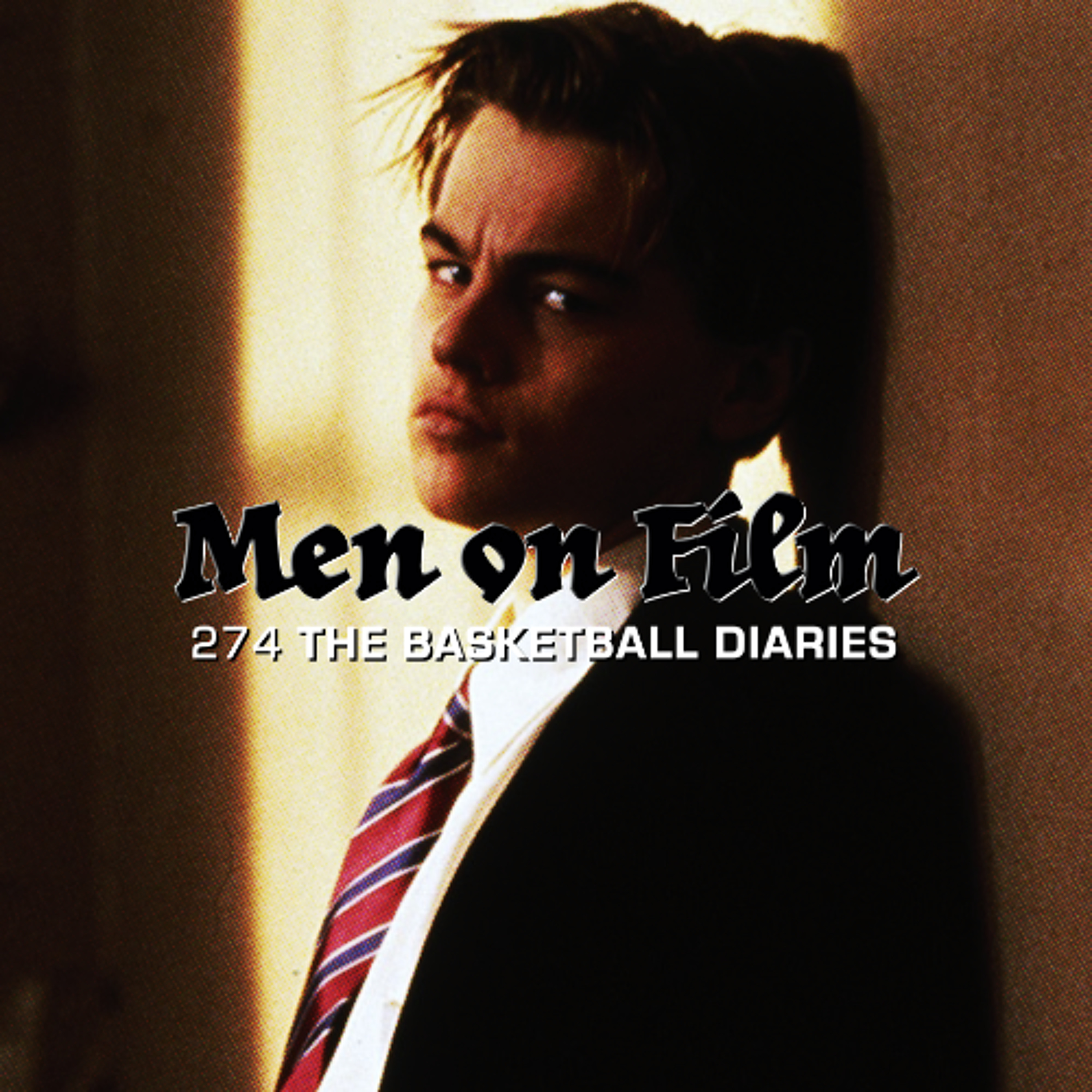 274 - Basketball Diaries (1995) Junkie January #3 episode artwork