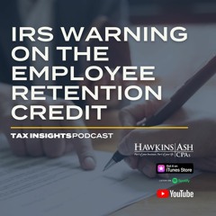 IRS Warning On The Employee Retention Credit