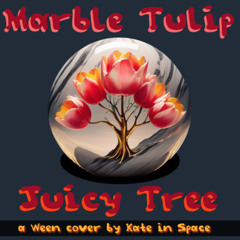 marble tulip juicy tree