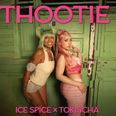thootie_ice spice feat tokicha_by_angeecontyDJ&PRODUCER