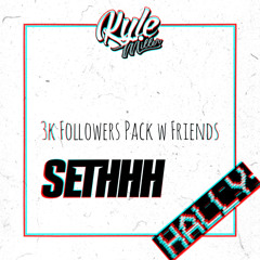 3k Followers Pack w Friends