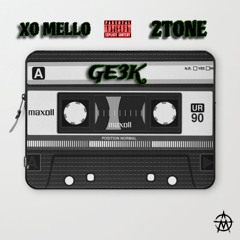 XO Mello x 2Tone ~ Where Da Bxtches@