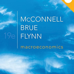 download KINDLE 💝 Macroeconomics by  Campbell McConnell,Stanley Brue,Sean Flynn [EPU