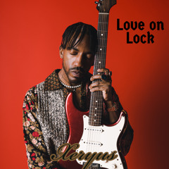 Love On Lock - Xeryus (R&B Guitar)