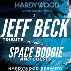 JEFF BECK TRIBUTE AT HARDYWOOD 03/2023