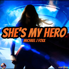 She's My Hero